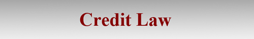 Credit Law